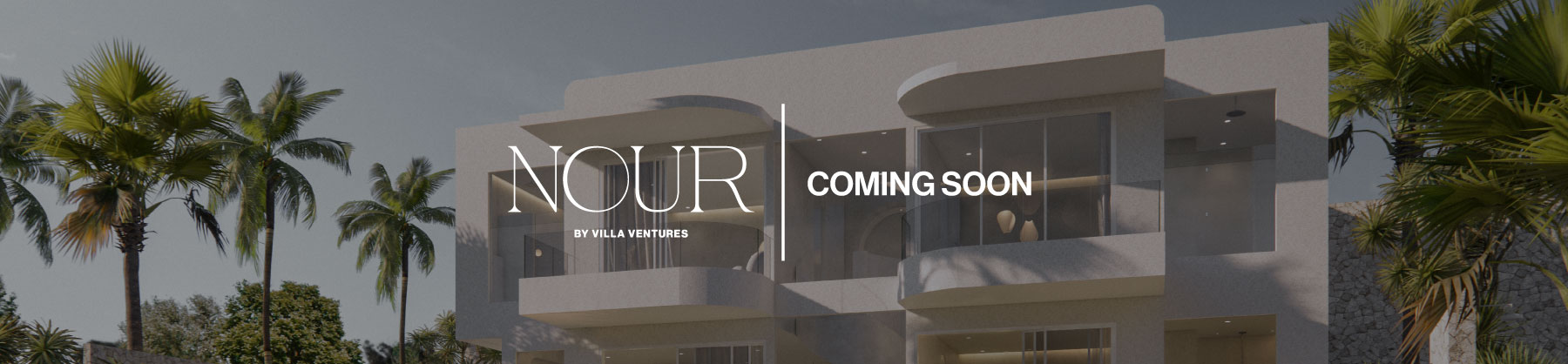 Villa Ventures Uluwatu Nour Coming soon Banner